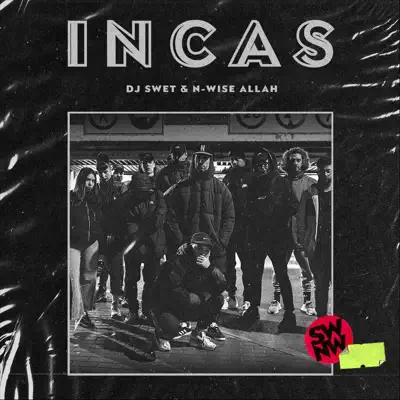 Incas - Single - N-Wise Allah