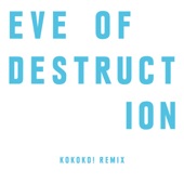 Eve of Destruction (KOKOKO! Remix) artwork