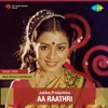 Aa Raathri (Original Motion Picture Soundtrack) - EP