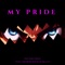 My Pride (feat. Andrew Spacey & Multi) - Hector Giron lyrics