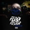 This That (feat. Bantup Smoov & Chew Dollaz) - Feddi Fester lyrics