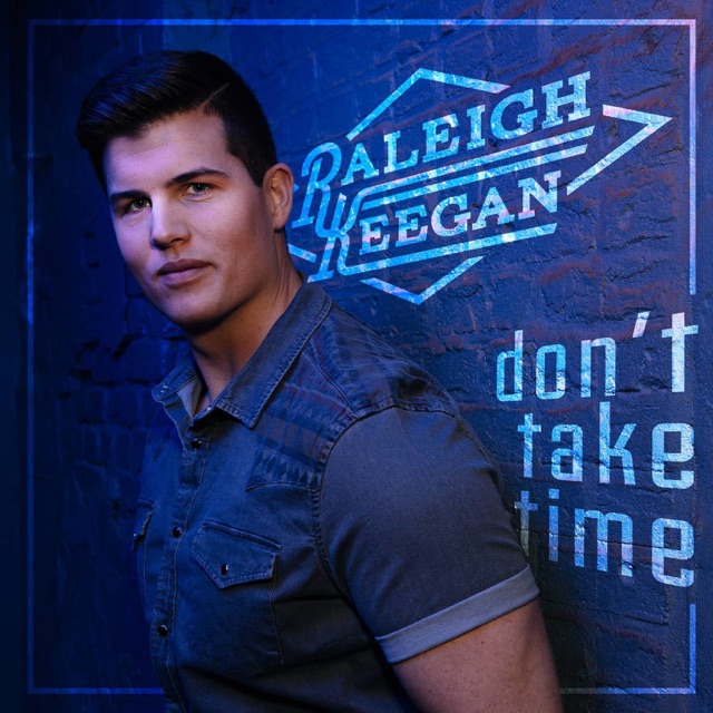 Raleigh Keegan don't take time - Single Album Cover