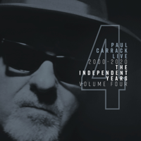 Paul Carrack - Paul Carrack Live: The Independent Years, Vol. 4 (2000 - 2020) artwork