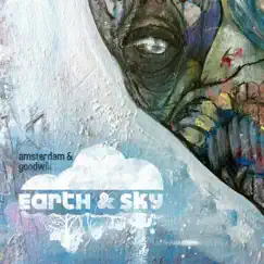 Earth & Sky by Goodwill & Amsterdam album reviews, ratings, credits