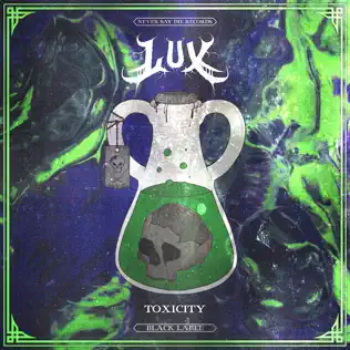 descargar álbum LUX - Toxicity