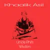 Uncle Phils Wisdom - Single album lyrics, reviews, download