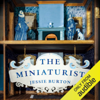 Jessie Burton - The Miniaturist (Unabridged) artwork