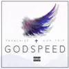 Godspeed (feat. Don Trip) - Single album lyrics, reviews, download
