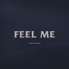 Feel Me by Selena Gomez