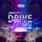 Drive Thru - Dmackswagger lyrics