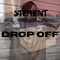 Drop Off - Stephent lyrics