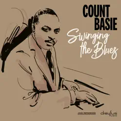 Swinging the Blues (2000 Remaster) - Count Basie