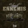 Stream & download Ennemis - Single