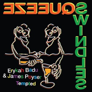 Tempted - Single - Erykah Badu & James Poyser