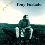 Tony Furtado - If I Had a Boat (feat. Ben Demerath)
