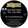 Be Yourself (Remixes) [feat. Josh Milan]