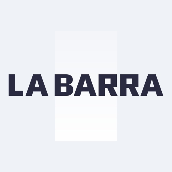 La Barra Podcast La Barra Podcast