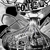 Bone Haus - Pall Revere