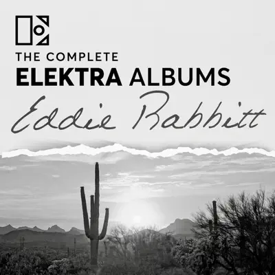 The Complete Elektra Albums - Eddie Rabbitt