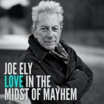 Joe Ely - Dont Worry About It