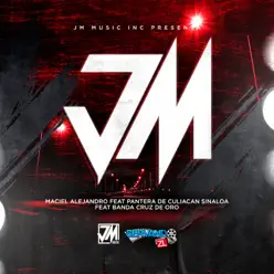 JM (En Vivo) [feat. Banda Cruz de Oro] - Single - Pantera De Culiacan Sinaloa