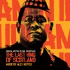 The Last King of Scotland (Original Motion Picture Soundtrack) artwork