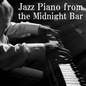 Jazz Piano from the Midnight Bar artwork