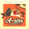 Stuck on U - EP