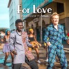 For Love (feat. Conan O'Brien) - Single