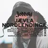 Jævla Nordlendinga Remix (feat. RSP, deif, Mats Dawg, Klish, Foad Noor, Viljar Broks, Jørn Jeezy, Julian Audy, Dingo Dangerous, Slincraze, Jan Steigen, Albert Haugen, Enkidu, Fredrik William Olsen, Erik Eliassen, Dekstra Large, Bøbben, Waage, Solstad, Helgeland 8-bit Squad & Markus Æll) - Single album lyrics, reviews, download