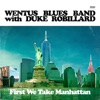 First We Take Manhattan (feat. Duke Robillard) - Single