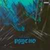 Psycho
