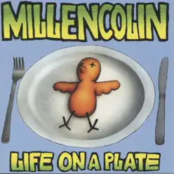 Life on a Plate - Millencolin