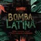 Bomba Latina (feat. Zafra Negra & Mr. Pig) - Sidney Samson, X-Tof & Bowman lyrics