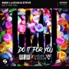 W&W - Do It For You