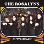 The Rosalyns - Putty in Your Hands