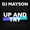 DJ MAYSON - UP TRY