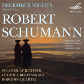 December Nights: Robert Schumann (Live) - スヴャトスラフ・リヒテル & Ludmila Berlinskaya