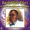 Barbarito Diez - Dos Lindas Rosas