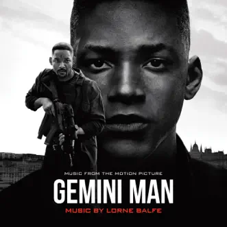 Gemini Man (Music from the Motion Picture) by Lorne Balfe album reviews, ratings, credits