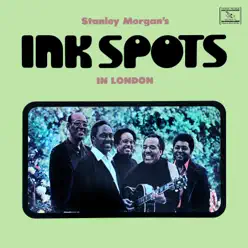 Stanley Morgan's Ink Spots in London - The Ink Spots