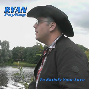 Ryan Payling - To Satisfy Your Love - Line Dance Music