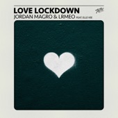 Love Lockdown (feat. Elle Vee) artwork