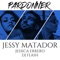 Pardonner (feat. Jessica Errero & DJ Flash) - Jessy Matador lyrics