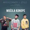 Stream & download Močila Konope (feat. Stylo & Stefi) - Single