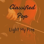 Classifiedpop - Light My Fire (Instrumental)