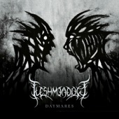 Fleshmeadow - Daymares