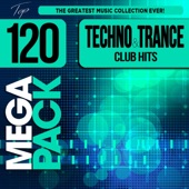 Techno and Trance Club Hits Top 120 Mega Pack Hits artwork
