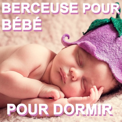 Berceuse Pour Bebe Paroles Listes De Lecture Et Videos Shazam