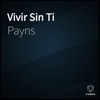 Vivir Sin Ti - Single
